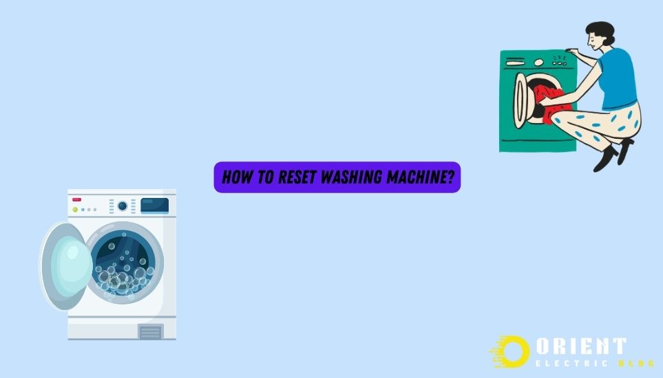 How To Reset Washing Machine