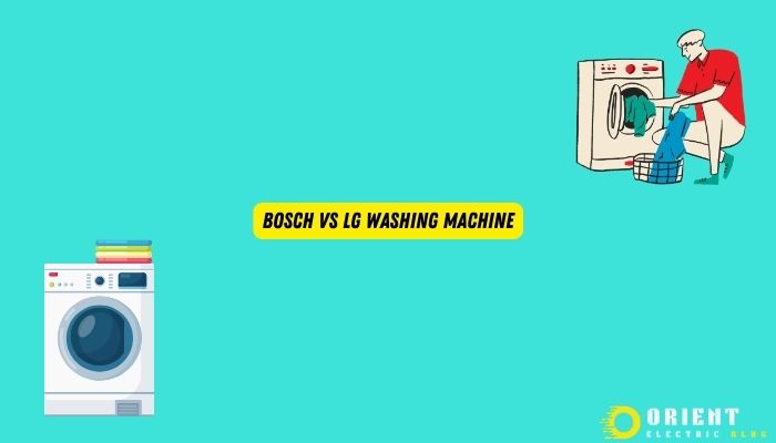 Bosch vs LG Washing Machine