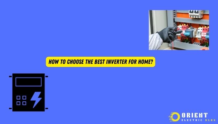 How To Choose The Best Inverter for Home