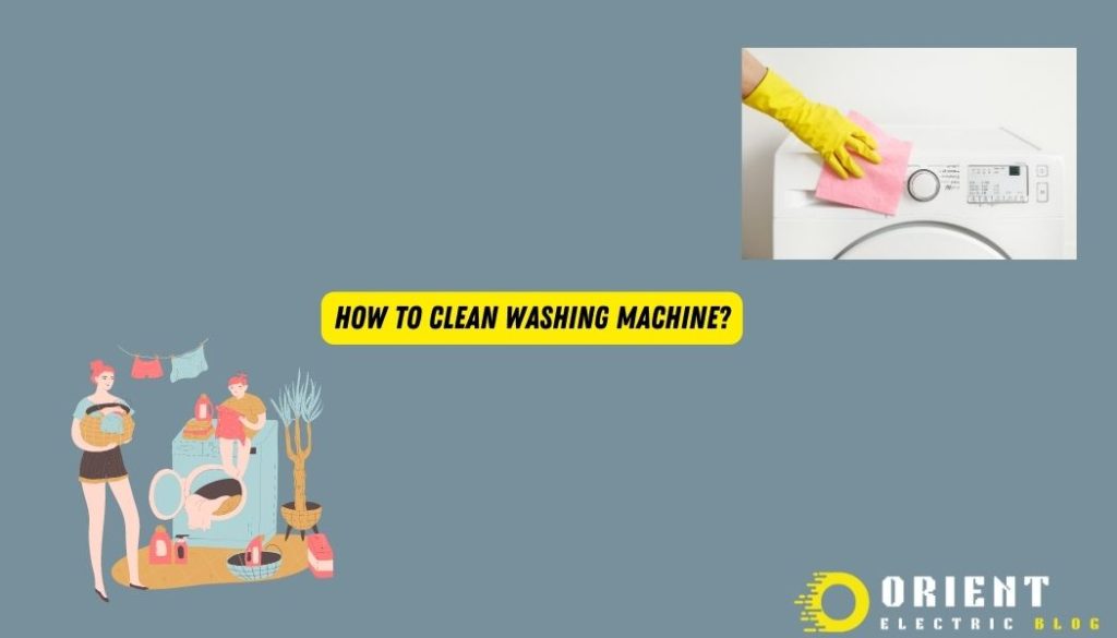 How To Clean Washing Machine