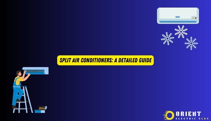 Split Air Conditioners