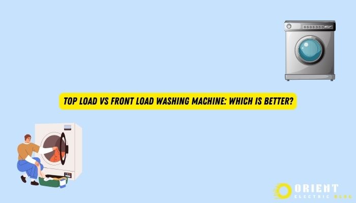 Top Load vs Front Load Washing Machine