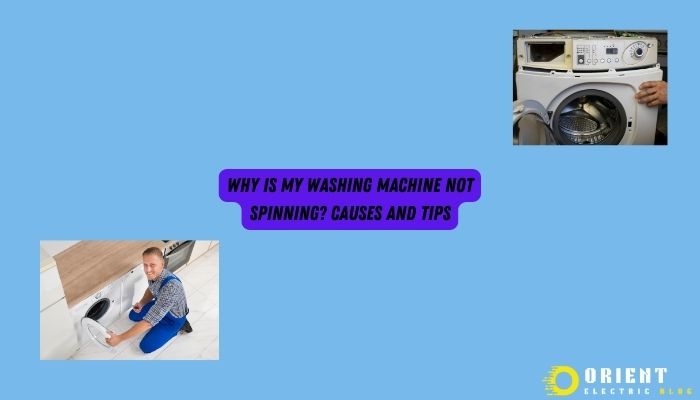 Why Is My Washing Machine Not Spinning