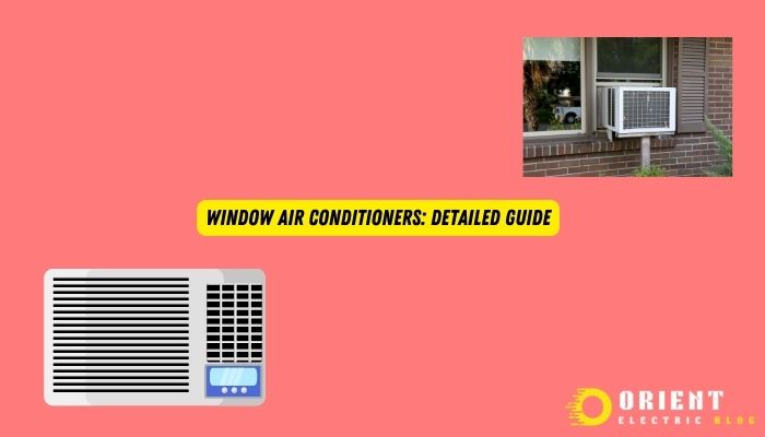 Window Air Conditioners