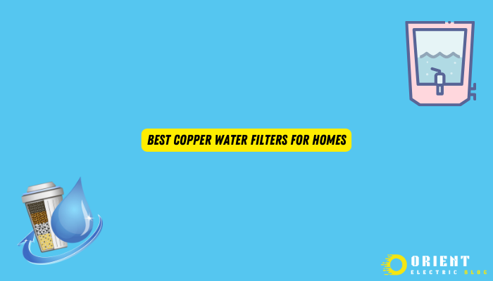 Best Copper Water Filters