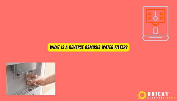 What Is A Reverse Osmosis Water Filter