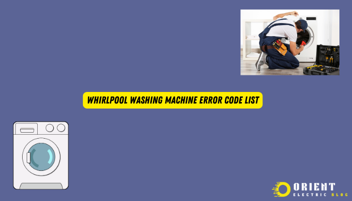 Whirlpool Washing Machine Error Code List
